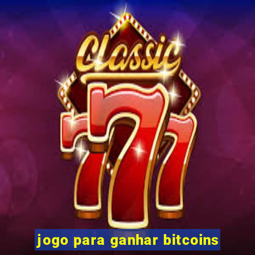 jogo para ganhar bitcoins